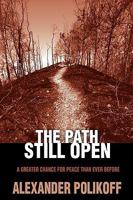 The Path Still Open 1598589113 Book Cover
