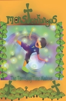 MonsterFungus The Terrifying Time Machine 1677540265 Book Cover