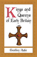 Kings and Queens of Early Britain 0897333470 Book Cover