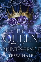 The Queen of Quintessence: Special Edition B0H3D3T492 Book Cover