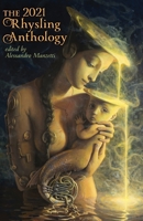 The 2021 Rhysling Anthology B0923XT6G2 Book Cover