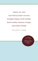 Trees of the Southeastern States 1469608618 Book Cover