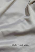 Renew Your Mind - Silk: Brain Dump System (Small) (I Can Do All Things - Planner and Brain Dump System null Book Cover