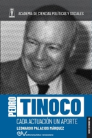Pedro Tinoco. Cada Actuación Un Aporte 9804160528 Book Cover