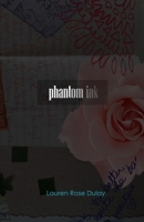 Phantom Ink B0FPC3326N Book Cover
