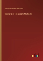 Biografia di Tito Cesare Martinetti (Italian Edition) 3563207682 Book Cover