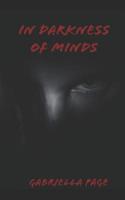 In Darkness of Minds 1094741485 Book Cover