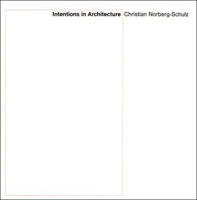 Intentions in Architecture 0262640023 Book Cover