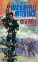 The Machiavelli Interface (US Edition) 0441513565 Book Cover