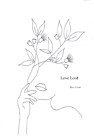 Love Lost: To Have Loved and Lost B08GB5WQBC Book Cover