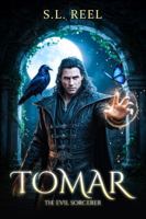 TOMAR: THE EVIL SORCERER 1970563206 Book Cover