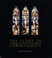 The Story of Christianity 184442376X Book Cover