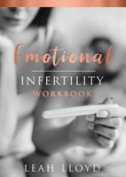 Emotional Infertility Workbook 0648480372 Book Cover