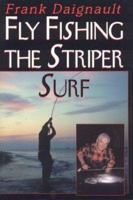 Fly Fishing the Striper Surf 158080120X Book Cover