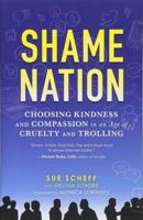 Shame Nation: The Global Epidemic of Online Hate 149264899X Book Cover