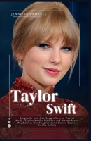 Taylor Swift: Biografie und Autobiografie von Taylor Swift, Taylor Swifts Einfluss auf die moderne Popkultur, Die Fangemeinde hinter Taylor Swifts Erfolg (German Edition) B0CQW9N6Q7 Book Cover