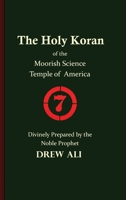 The Holy Koran of the Moorish Science Temple of America 1733280588 Book Cover