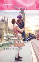 Behind the Billionaire's Guarded Heart 0373744382 Book Cover