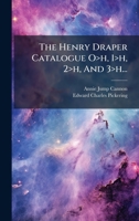 The Henry Draper Catalogue O>h, 1>h, 2>h, And 3>h... (Russian Edition) 1024792382 Book Cover