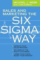 Sales and Marketing the Six SIGMA Way 0615751881 Book Cover