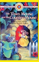 The Town Mouse and the Country Mouse 0553375725 Book Cover