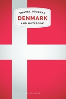 Denmark Travel Journal and Notebook: For Cultural experiences and Language Learning 1708515240 Book Cover
