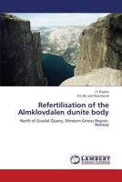 Refertilisation of the Almklovdalen Dunite Body 3659324426 Book Cover