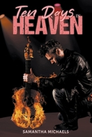 Ten Days in Heaven B0BW3BDGHQ Book Cover