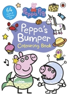 Peppa Pig: Peppa’s Bumper Colouring Book: Official Colouring Book 0241508622 Book Cover