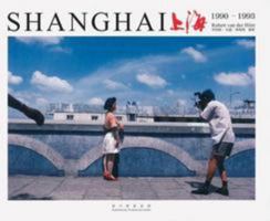 Robert Van Der Hilst: Shanghai 1990-1993 9881752159 Book Cover