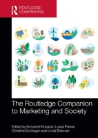 The Routledge Companion to Marketing and Society 1032325216 Book Cover