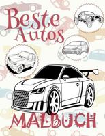 Beste Autos Malbuch:  Best Cars ~ Girls Coloring Book ~ Coloring Book 7 Year Old (Colouring Book Kids) Coloring Book Easel ~ Malbuch Autos  (Malbuch - Beste Autos) 1986416933 Book Cover