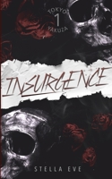 Insurgence - Tokyo Yakuza Book 1 B0GTCCFZ2V Book Cover