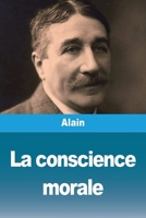 La conscience morale (French Edition) 2379762376 Book Cover