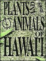 Plants and Animals of Hawai'i 0935848924 Book Cover