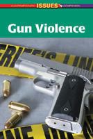 Gun Violence (Contemporary Issues Companion) 0737739460 Book Cover