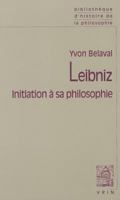 Leibniz: Initiation a Sa Philosophie 271161753X Book Cover