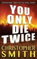You Only Die Twice 1482071851 Book Cover