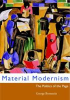 Material Modernism: The Politics of the Page 0521024854 Book Cover