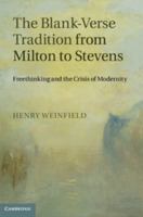 The Blank-Verse Tradition from Milton to Stevens 1107025400 Book Cover