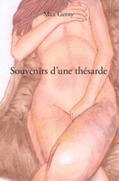 Souvenirs d'une thésarde (French Edition) 2332490752 Book Cover