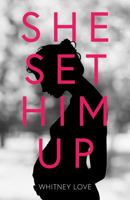 She Set Him Up 1805141295 Book Cover