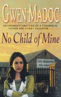No Child of Mine 0340823518 Book Cover
