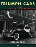 Triumph Cars in America 0760301654 Book Cover
