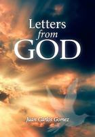 Letters from God 1452825327 Book Cover