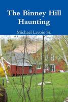 The Binney Hill Haunting 1329328868 Book Cover