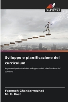 Sviluppo e pianificazione del curriculum (Italian Edition) 6207878221 Book Cover