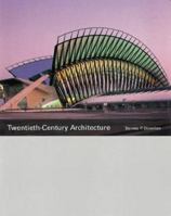 Twentieth-century Architecture 1856692353 Book Cover