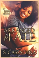 Arranged by Fate B087L3JPH1 Book Cover