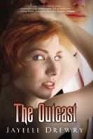 The Outcast (Liquid Silver Books) 1595783474 Book Cover